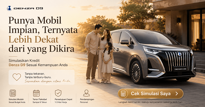 promo kredit mobil BYD Denza D9 - simulasi denza d9